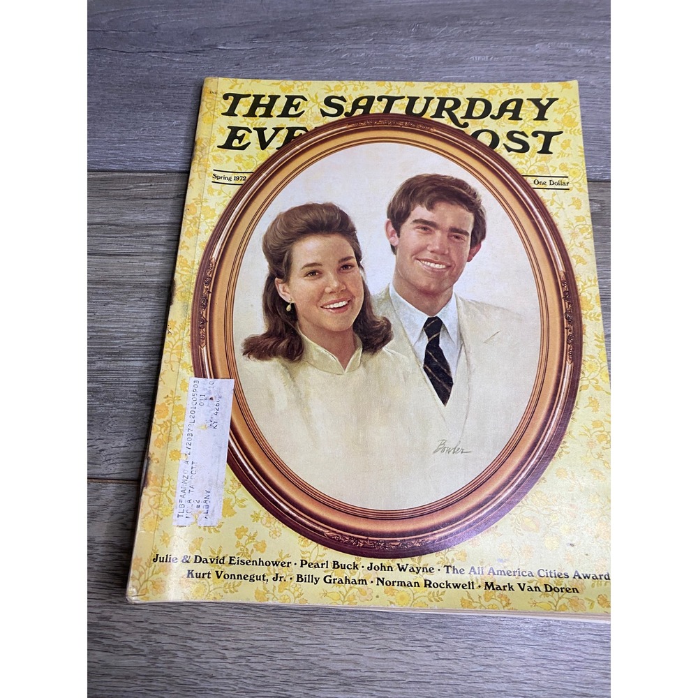 Saturday Evening Post Magazine Spring 1972 Julie David Eisenhower Good Vintage